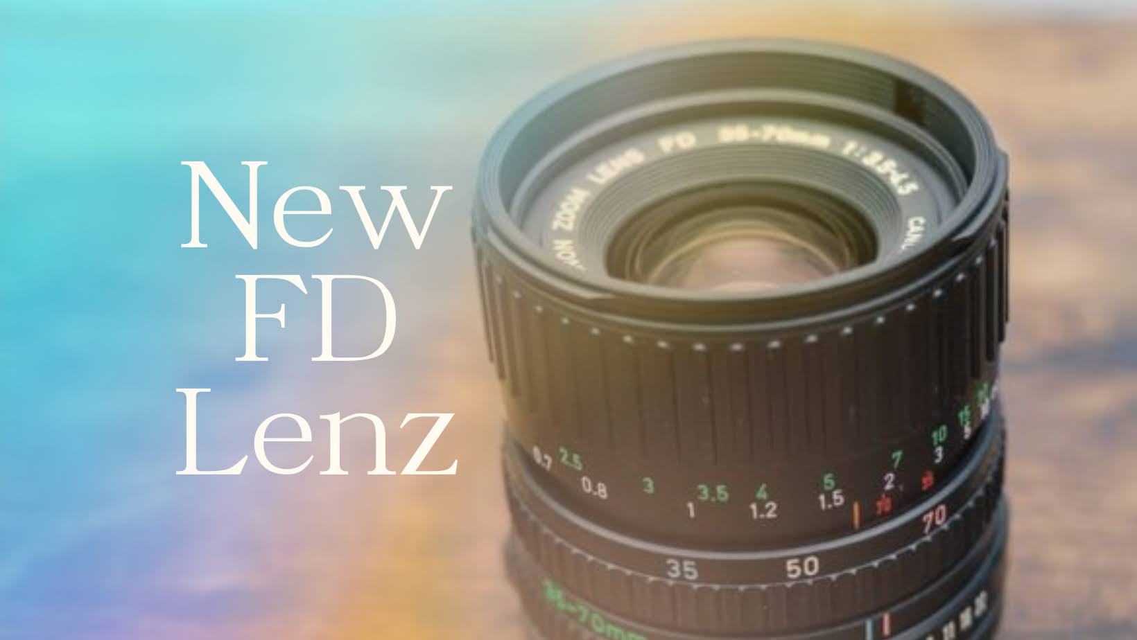 【New FD35-70mm f3.5-4.5】レビュー・作例